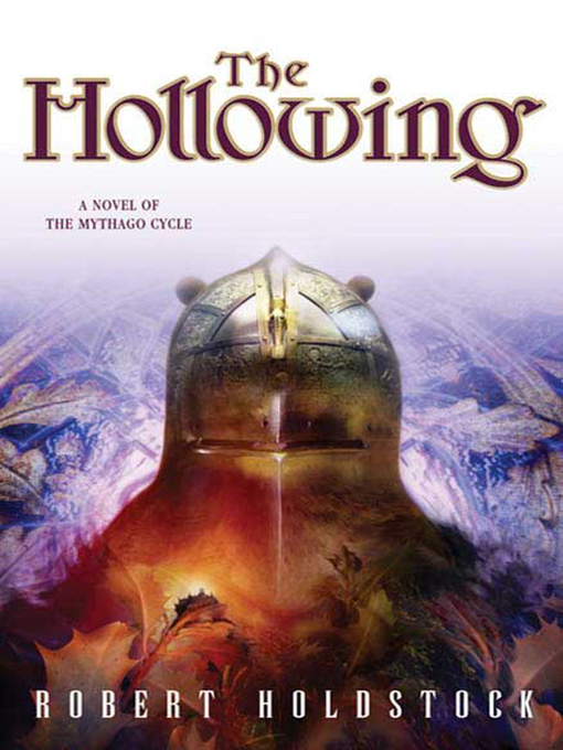 Title details for The Hollowing by Robert Holdstock - Wait list